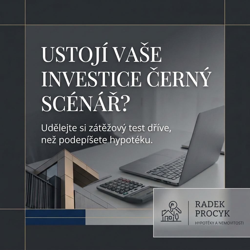 Ustoodí vaše investice do nemovitostí černý scénář? Proveďte si zátěžový test
