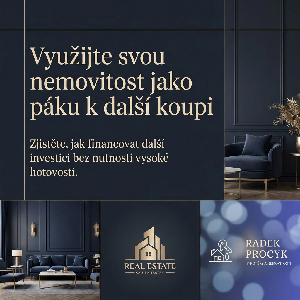 Využijte svou nemovitost jako páku k další koupi a financujte chytře